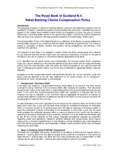 The Royal Bank of Scotland N.V. India – Retail Banking Clients Compensation Policy  The Royal Bank of Scotland N.V. Retail Banking Clients Compensation Policy Introduction: Technological progress in electronic banking 