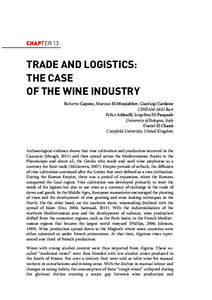 CHAPTER 13  TRADE AND LOGISTICS: THE CASE OF THE WINE INDUSTRY Roberto Capone, Maroun El-Moujabber, Gianluigi Cardone