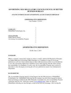 ADVERTISING SELF-REGULATORY COUNCIL/COUNCIL OF BETTER BUSINESS BUREAUS ONLINE INTEREST-BASED ADVERTISING ACCOUNTABILITY PROGRAM ADMINISTRATIVE DISPOSITION Case Number: [removed]