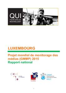 LUXEMBOURG Projet mondial de monitorage des médias (GMMPRapport national !