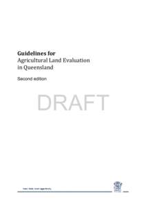 Guidelines for agricultural land evaluation in Queensland