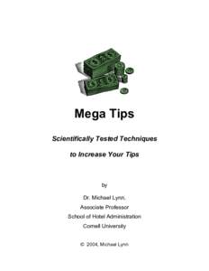 Mega Tips Scientifically Tested Techniques to Increase Your Tips by Dr. Michael Lynn,