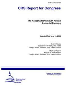 Member states of the United Nations / Republics / Korea / Economy of North Korea / Kaesong / Kaesong Industrial Region / South Korea–United States Free Trade Agreement / North Korea / South Korea / Asia / Government / Divided regions