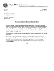 State of Wisconsin • DEPARTMENT OF REVENUE 2135 RIMROCK ROAD • P.O. BOX 8933 • MADISON, WISCONSIN[removed] • [removed] • FAX[removed]http://www.revenue.wi.gov Jim Doyle