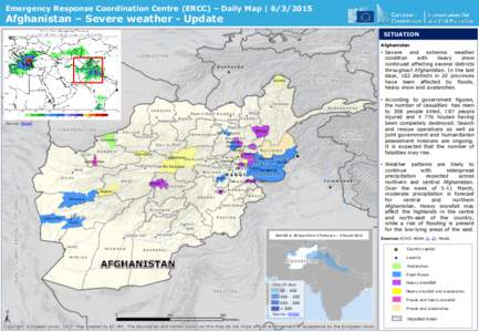 Emergency Response Coordination Centre (ERCC) – Daily Map | [removed]Afghanistan – Severe weather - Update SITUATION Afghanistan