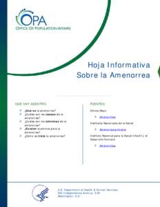 Hoja Informativa Sobre la Amenorrea QUE HAY ADENTRO:  FUENTES: