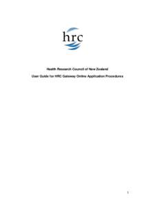 Health Research Council of New Zealand User Guide for HRC Gateway Online Application Procedures