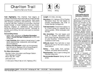 Long-distance trails in the United States / Lake Ouachita / Hot Springs /  Arkansas / Ouachita National Recreation Trail / Womble Trail / Arkansas / Geography of the United States / Ouachita National Forest