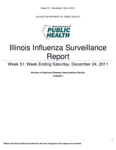 Week 51: December 18-24, 2011  ILLINOIS DEPARTMENT OF PUBLIC HEALTH Illinois Influenza Surveillance Report