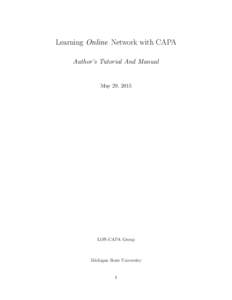 Learning Online Network with CAPA Author’s Tutorial And Manual May 29, 2015  LON-CAPA Group