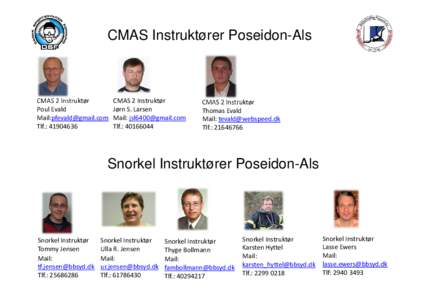 CMAS Instruktører Poseidon-Als  CMAS 2 Instruktør Poul Evald Mail: Tlf.: 