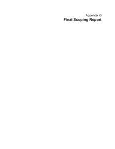 Appendix G  Final Scoping Report Memorandum Date: