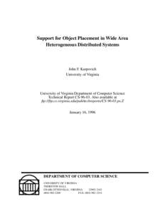 Support for Object Placement in Wide Area Heterogeneous Distributed Systems John F. Karpovich University of Virginia