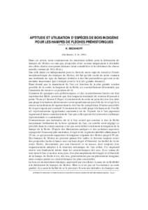 APTITUDE ET UTILISATION D’ESPÈCES DE BOIS INDIGÈNE POUR LES HAMPES DE FLÈCHES PRÉHISTORIQUES (traduction : Paul Cattelain et Pascal Chauvaux) K. BECKHOFF (Die Kunde, T. 16, 1965)