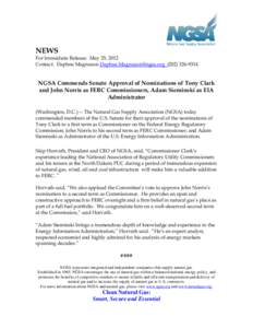 NEWS  For Immediate Release: May 25, 2012 Contact: Daphne Magnuson [removed[removed]  NGSA Commends Senate Approval of Nominations of Tony Clark