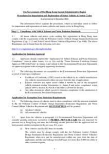 Air pollution / Emission standard / Sustainable transport / Electric vehicle / Vehicle registration / Type approval / Car safety / Japanese used vehicle exporting / Electric bicycle laws / Transport / Product certification / Air dispersion modeling