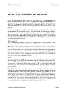 AUQA Audit Manual, Version 6.0  Part 6: Appendices APPENDIX D: FRAMEWORK FOR RISK ASSESSMENT