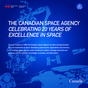 Radarsat-1 / Radarsat-2 / RADARSAT / Canadian Space Agency / Space exploration / International Space Station / David Florida Laboratory / NASA Tweetup / Spaceflight / Spacecraft / Canadian space program