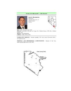 LEGISLATIVE BIOGRAPHY — 2011 SESSION  SCOTT HAMMOND Republican Assembly District No. 13 (Clark County)