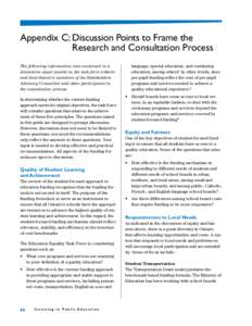 Appendix C: Discussion Points to Frame the Research and Consultation Process The following information was contained in a discussion paper posted on the task force website and distributed to members of the Stakeholders A