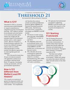 A Technical Introduction to Threshold 21 (T21) Model