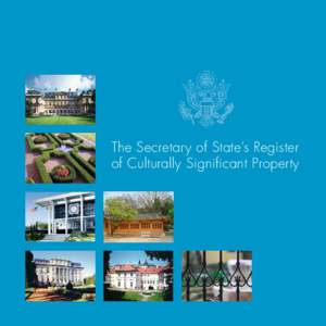 The Secretary of State’s Register of Culturally Significant Property The Secretary of State’s Register of Culturally Significant Property