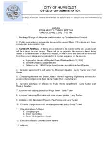 CITY OF HUMBOLDT OFFICE OF CITY ADMINISTRATION 725 Bridge, PO Box 228 · Humboldt, KS · Ph: ( · Fax: ( · www.humboldtkansas.org AGENDA REGULAR CITY COUNCIL MEETING