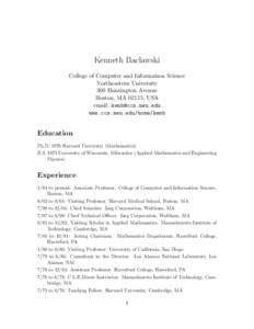 Kenneth Baclawski College of Computer and Information Science Northeastern University 360 Huntington Avenue Boston, MA 02115, USA email: 