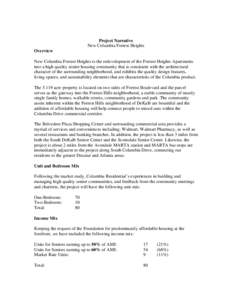 Project Narrative New Columbia Forrest Heights Overview New Columbia Forrest Heights is the redevelopment of the Forrest Heights Apartments into a high quality senior housing community that is consistent with the archite