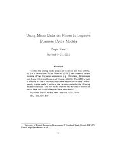 Using Micro Data on Prices to Improve Business Cycle Models Engin Kara November 21, 2012  Abstract