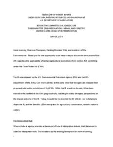 TESTIMONY OF ROBERT BONNIE UNDER SECRETARY, NATURAL RESOURCES AND ENVIRONMENT U.S. DEPARTMENT OF AGRICULTURE BEFORE THE COMMITTEE ON AGRICULTURE SUBCOMMITTEE ON CONSERVATION, ENERGY, AND FORESTRY UNITED STATES HOUSE OF R