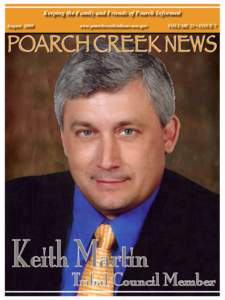 Keeping the Family and Friends of Poarch Informed August 2008 www.poarchcreekindians-nsn.gov	  VOLUME 25 • ISSUE 7