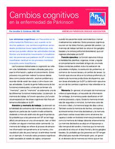 Cambios cognitivos  Suplemento educativo en la enfermedad de Párkinson Por Jennifer G. Goldman, MD, MS