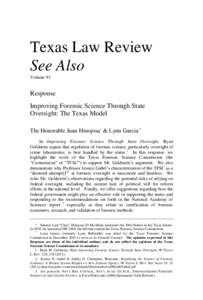 Texas Law Review See Also Volume 91 Response Improving Forensic Science Through State