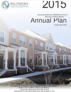 Housing Authority of Baltimore City A Moving to Work Agency Annual Plan Fiscal Year 2015