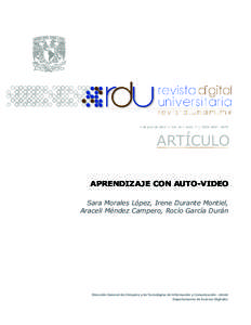 1 de julio de 2014 | Vol. 15 | Núm. 7 | ISSN[removed]ARTÍCULO APRENDIZAJE CON AUTO-VIDEO Sara Morales López, Irene Durante Montiel, Araceli Méndez Campero, Rocío García Durán