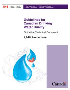 Guidelines for Canadian Drinking Water Quality Guideline Technical Document 1,2-Dichloroethane