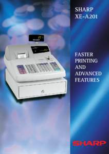 SHARP XE-A201 FASTER PRINTING AND