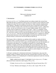 ON CONSIDERING A POSSIBLE WORLD AS ACTUAL Robert Stalnaker “Hell is paved with primary intensions” English proverb1 1. Introduction