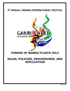 9th ANNUAL VIRGINIA INTERNATIONAL FESTIVAL  PARADE OF BANDS/FLOATS 2014 RULES, POLICIES, PROCEEDURES, AND APPLICATION