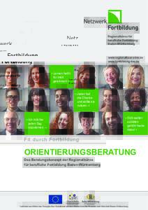 Regionalbüros für berufliche Fortbildung Baden-Württemberg www.regionalbuero-bw.de www.fortbildung-bw.de