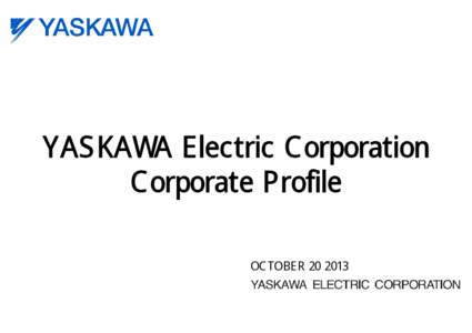 Low-carbon economy / Energy development / Kitakyūshū / Yaskawa Electric Corporation / Sustainable energy / Renewable energy / Power station / Energy industry / Energy economics / Technology / Energy