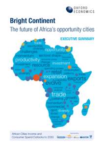 Bright Continent The future of Africa’s opportunity cities Executive Summary trade