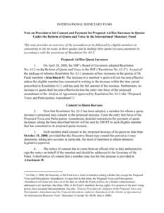 Note on Procedures for Consent and Payment for Proposed Ad Hoc Increases in Quotas Under the Reform of Quota and Voice in the International Monetary Fund; June 16, 2008