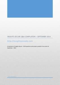 INSIGHTS SECURE Q&A COMPILATION – SEPTEMBER[removed]http://insightsonindia.com Compilation of Insights Secure – 2014 questions and answers posted in the month of September[removed]