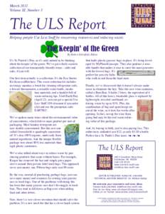 March 2011 Volume XI, Number 3 The ULS Report  TM