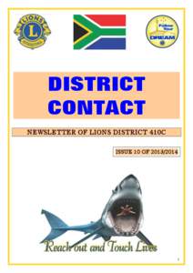 DISTRICT CONTACT NEWSLETTER OF LIONS DISTRICT 410C ISSUE 10 OF[removed]