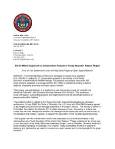 PRESS RELEASE Colorado Department of Law Attorney General John W. Suthers FOR IMMEDIATE RELEASE July 31, 2012 CONTACT