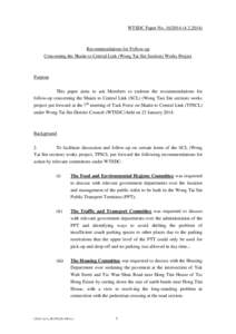 WTSDC Paper No[removed][removed]Recommendations for Follow-up Concerning the Shatin to Central Link (Wong Tai Sin Section) Works Project  Purpose