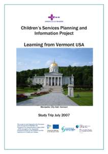 Children’s Services Planning and Information Project Learning from Vermont USA  Montpelier City Hall, Vermont